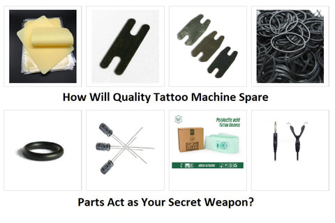 How Will Quality Tattoo Machine Spare Parts Act as Your Secret Weapon?